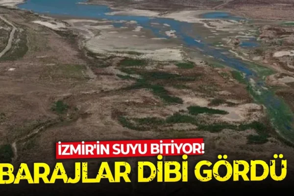İzmir’in barajları dibi gördü! İzmir’in barajları dibi gördü!